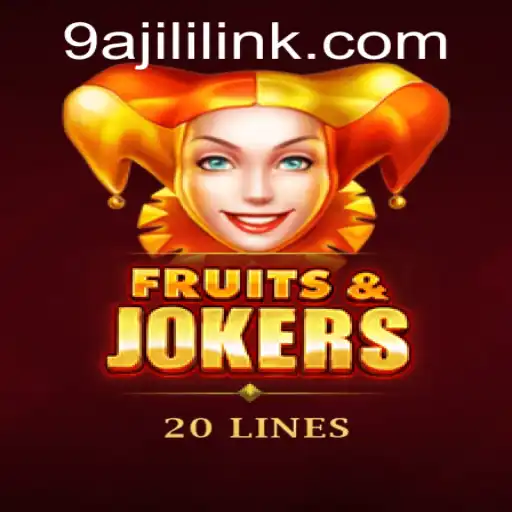 Exploring 'FruitsAndJokers20': A Dive into the World of 9A JILI Gaming