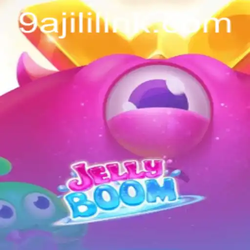 Exploring the Vibrant World of JellyBoom and Understanding the Intricacies of 9A JILI